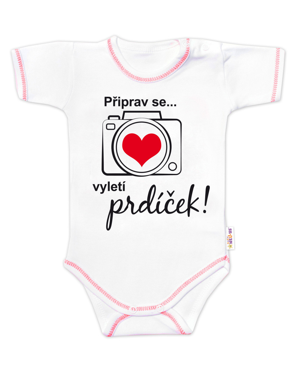 Baby Nellys Body kr. rukáv - Připrav se..vyletí prdíček