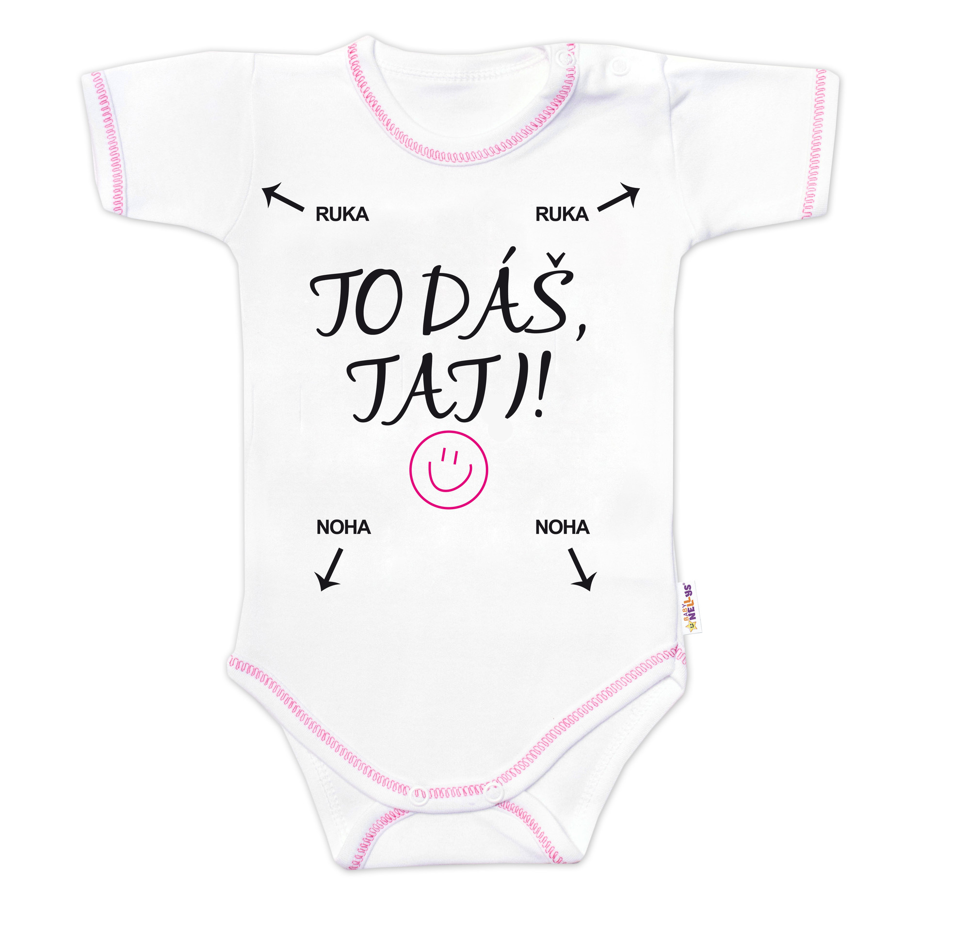 Baby Nellys Body kr. rukáv s vtipným textem - To dáš Tati!