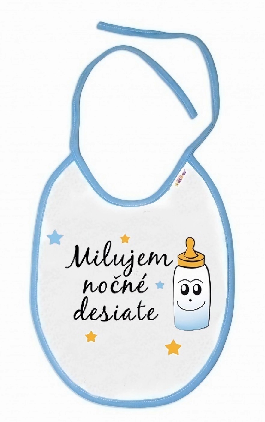 Baby Nellys Nepromokavý bryndáček Milujem nočné desiate